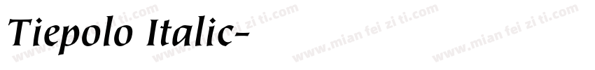 Tiepolo Italic字体转换